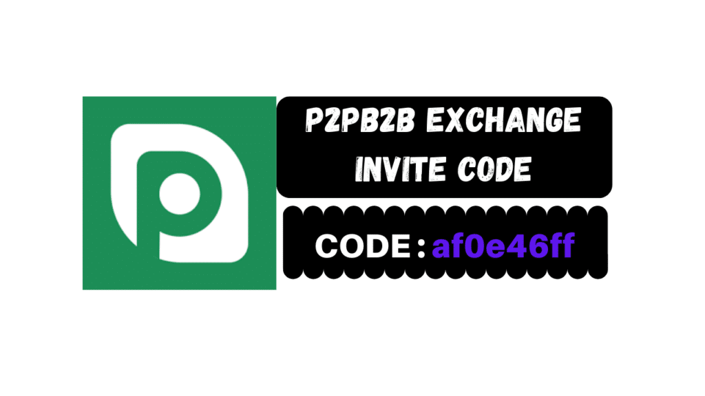 P2PB2B Exchange Invite Code