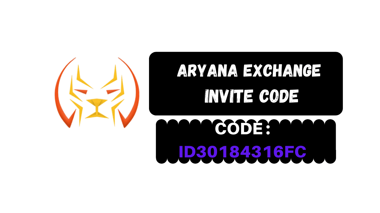 Aryana Exchange Invite Code