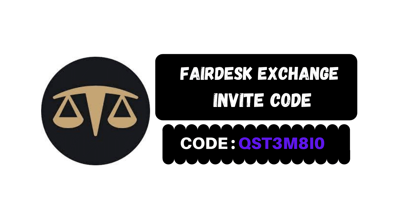 Fairdesk Exchange Invite Code