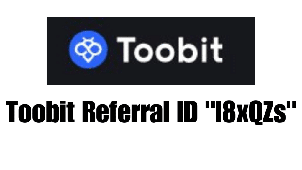 Toobit Referral ID