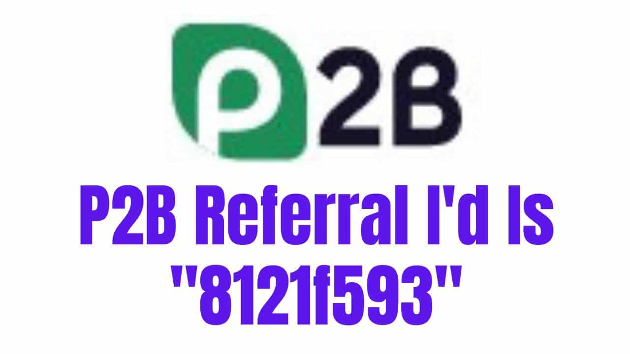 P2B Referral Id