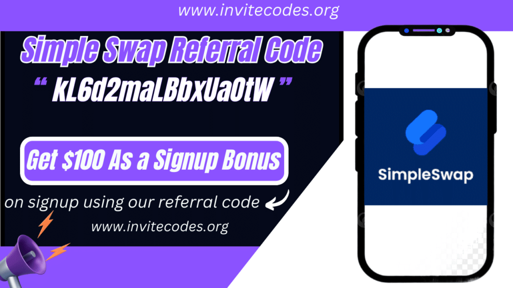 Simple Swap Referral Code (kL6d2maLBbxUaOtW) Get $100 As a Signup Bonus!