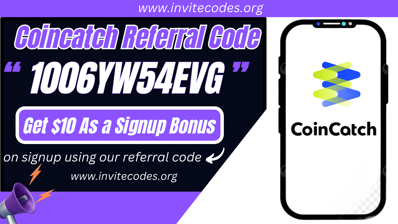Coincatch Referral Code (1006YW54EVG) Get $10 As a Signup Bonus.