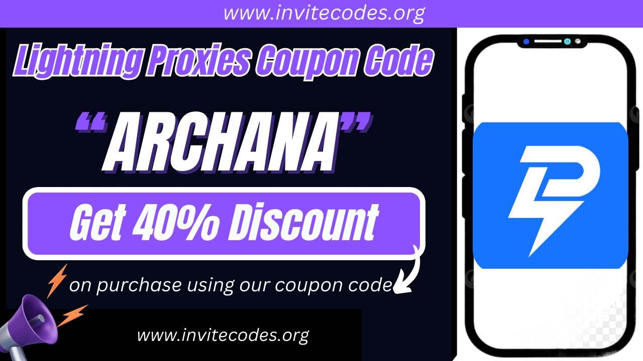 Lightning Proxies Coupon Code (ARCHANA) Get 40% Discount!