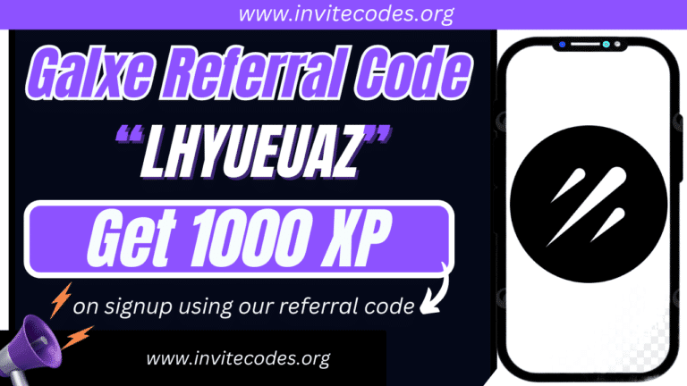 Galxe Referral Code (LHYUEUAZ) Get 1000 XP!