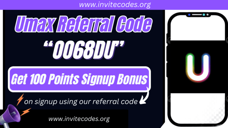Umax Referral Code (OO68DU) Get 100 Points Signup Bonus!