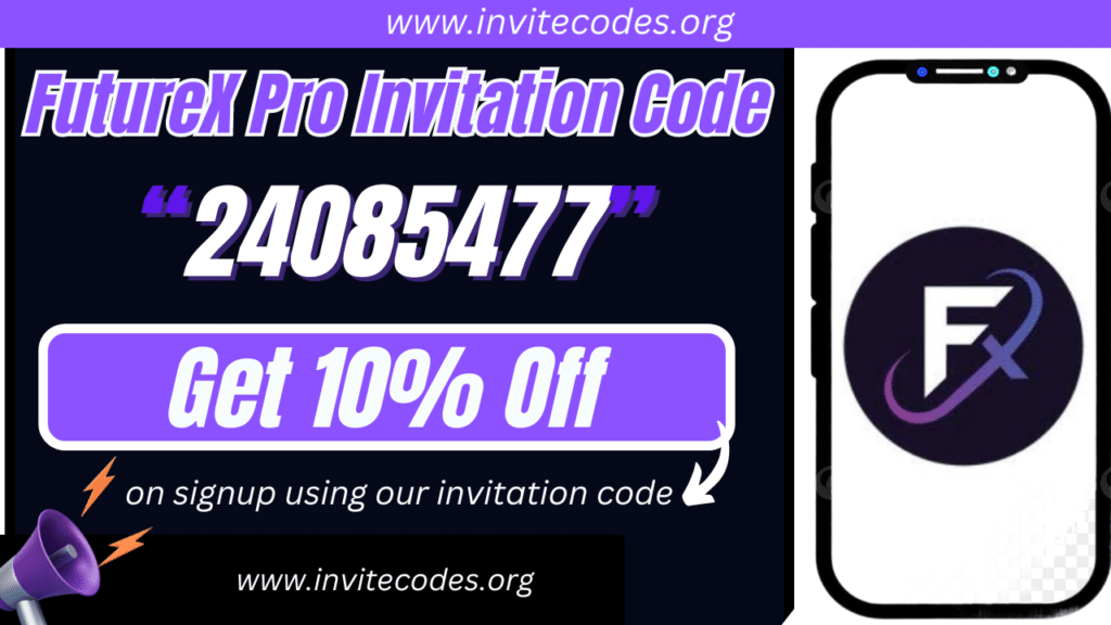 FutureX Pro Invitation Code (24085477) Get 10% Off!