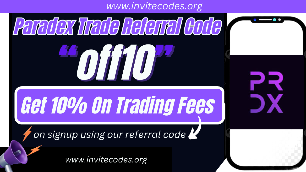 Paradex Trade Referral Code (off10) Get 10% On Trading Fees!