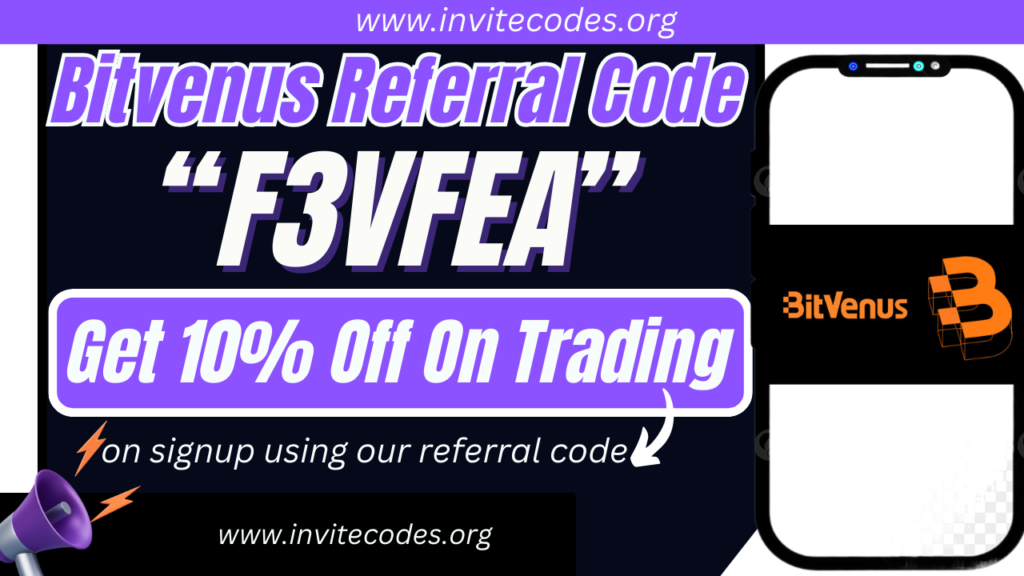 Bitvenus Referral Code (F3VFEA) Get 10% Off On Trading!