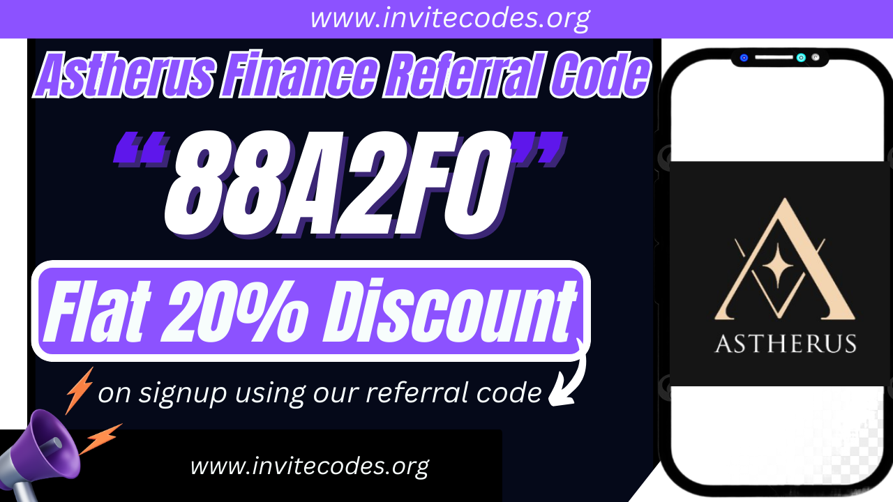 Astherus Finance Referral Code (88A2F0) Flat 20% Discount!