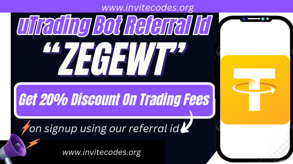 uTrading Bot Referral Id (ZEGEWT) Get 20% Discount On Trading Fees | uTrading Telegram Bot Referral Id!