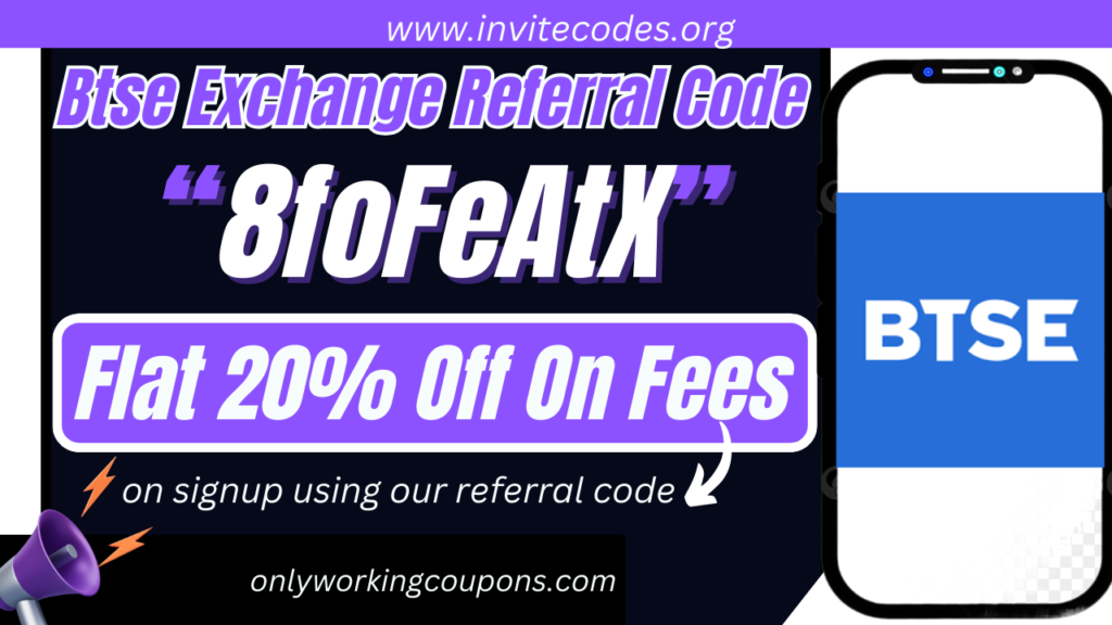 Btse Exchange Referral Code (8foFeAtX) Flat 20% Off On Fees!