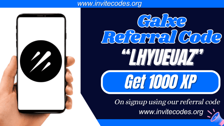 Use Galxe referral code LHYUEUAZ to get 1000 XP and staking rewards