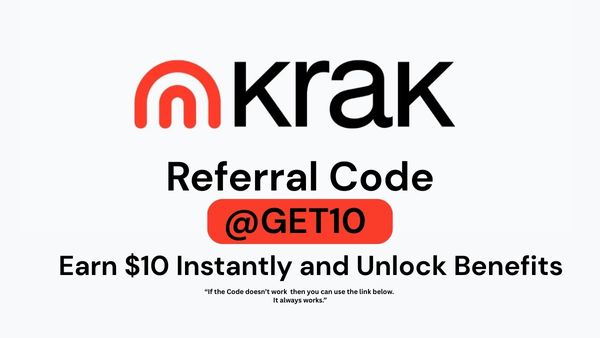 Krak App Referral Code “@GET10” – Earn $10 Instantly and Unlock Benefits