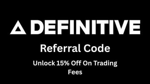 Definitive.fi Referral Code “DGSAXFMN”: Unlock 10% Off On Trading Fees