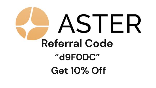 Asterdex Invite Code "d9F0DC" – Get 10% Off on Trading Fees