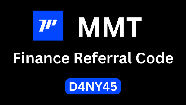 MMT Finance Referral Code “D4NY45” – Exclusive 10% Trading Fee Discount