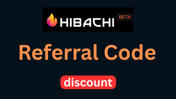 Hibachi Referral Code “discount” – Save 10% Instantly on Crypto Trading Fees
