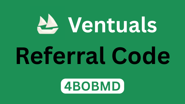 Ventuals Referral Code "4BOBMD" – Get Flat 10% Discount on Trading Fees