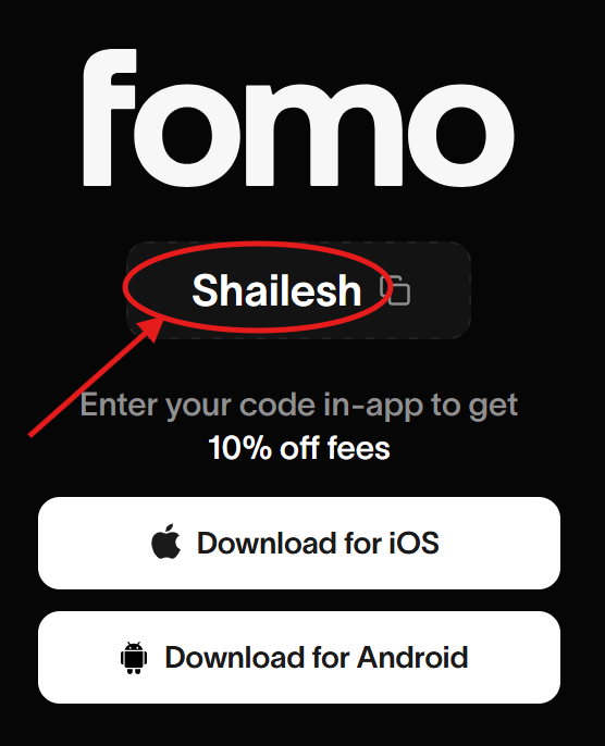 Fomo App Referral Code “Shailesh” – Get 10% Discount on Trading Fees