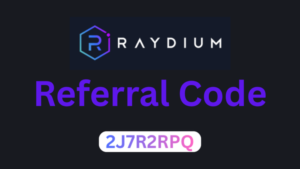 Raydium Referral Code "2J7R2RPQ" – Get 10% Discount on Every Trade